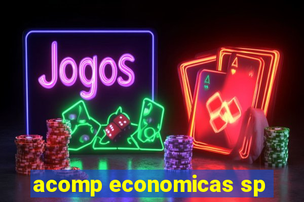 acomp economicas sp